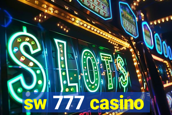 sw 777 casino